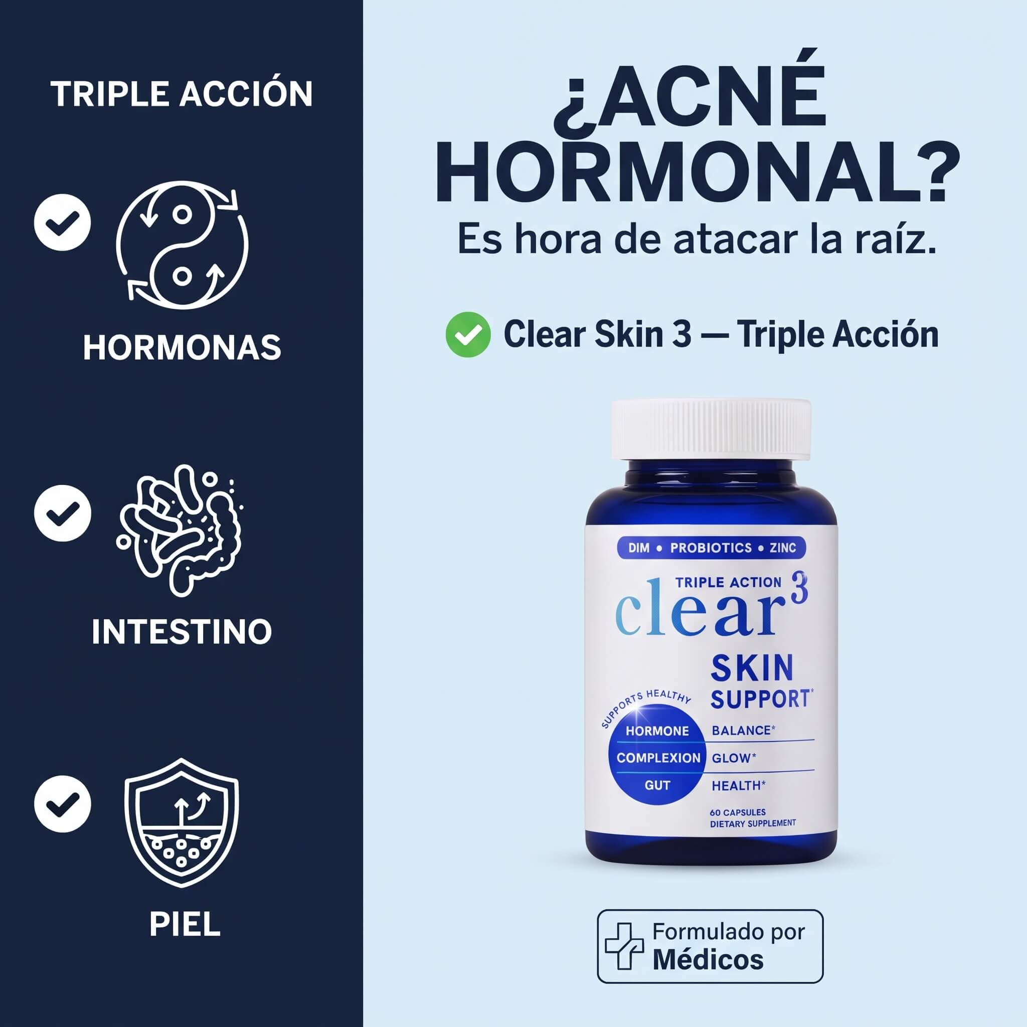 Suplemento Anti-Acné Hormonal — Clear Skin 3